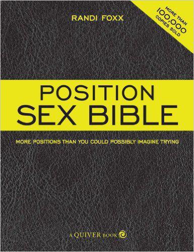 The image displays the cover of a book titled "Position Sex Bible - Foxx", authored by Randi Foxx. The cover design is straightforward and informative, featuring a bold black background with the title text in a striking yellow font.