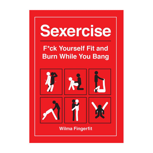 Sexercise: Fuck Yourself Fit and Burn While You Bang - Fingerfit