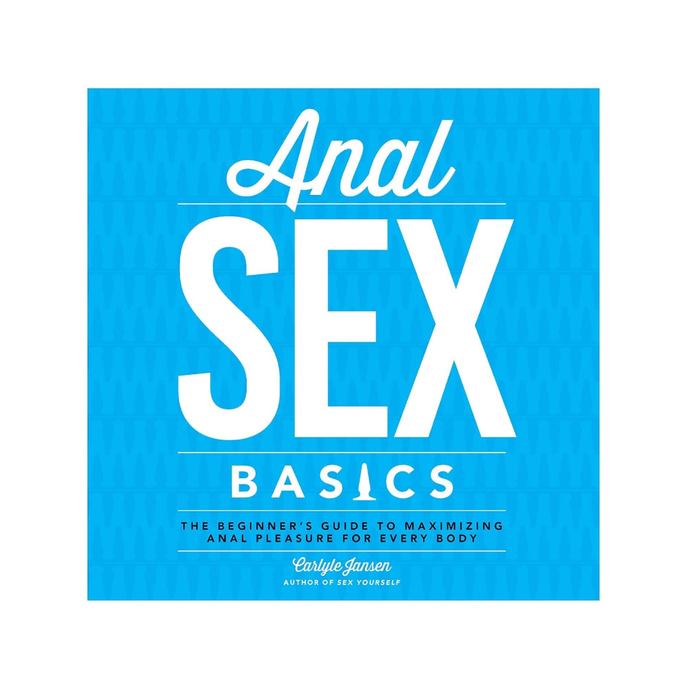 Anal Sex Basics - Jansen