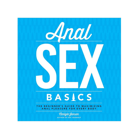 Anal Sex Basics - Jansen
